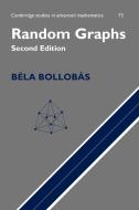 Random Graphs di Bela Bollobas, Bollobas Bela edito da Cambridge University Press