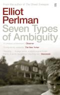 Seven Types of Ambiguity di Elliot Perlman edito da Faber & Faber