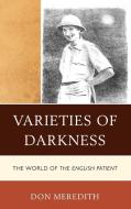Varieties of Darkness di Don Meredith edito da University Press of America