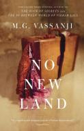 No New Land di M. G. Vassanji edito da MCCLELLAND & STEWART