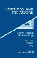 Emotions and Fieldwork di Sherryl Kleinman edito da SAGE Publications, Inc