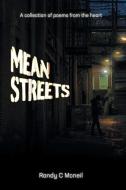 Mean Streets di Randy C Mcneil edito da FriesenPress