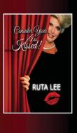 CONSIDER YOUR ASS KISSED di RUTA LEE edito da LIGHTNING SOURCE UK LTD