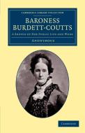 Baroness Burdett-Coutts di Anonymous edito da Cambridge University Press