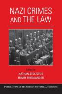 Nazi Crimes and the Law edito da Cambridge University Press