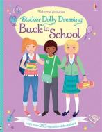 Sticker Dolly Dressing Back to School di Fiona Watt edito da Usborne Publishing Ltd