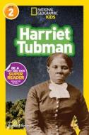 National Geographic Readers: Harriet Tubman (L2) di Barbara Kramer edito da NATL GEOGRAPHIC SOC