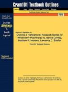Outlines & Highlights For Research Stories For Introductory Psychology By Joshua Duntley, Matthew R. Merrens, Lawrence C. Shaffer di Cram101 Textbook Reviews edito da Aipi