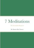 7 Meditations di Damien Mac Namara edito da Lulu.com