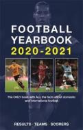 The Football Yearbook 2020-2021 di Headline edito da Headline Publishing Group