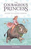 Courageous Princess, The Volume 1 di Rod Espinosa edito da Dark Horse Comics