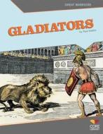 Gladiators di Paul Hoblin edito da Core Library