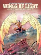 The Angel with Wings of Light di Harry Bozino edito da HUMANOIDS INC