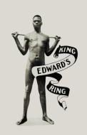King Edward's Ring di Peregrine Atbush edito da Jeremy Mills Publishing