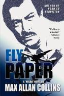 Fly Paper di Max Allan Collins edito da PERFECT CRIME BOOKS