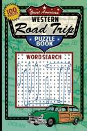 Great Western Road Trip Puzzle Book di Applewood Books edito da GRAB A PENCIL PR