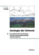 Geologie der Schweiz di Ueli Briegel, Kenneth J. Hsü edito da Birkhäuser Basel