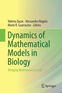 Dynamics of Mathematical Models in Biology edito da Springer International Publishing