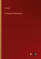 Le Sang de Germanicus di M. Beulé edito da Outlook Verlag