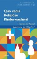 Quo vadis Religiöse Kinderwochen? edito da Echter Verlag GmbH