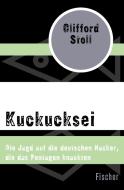 Kuckucksei di Clifford Stoll edito da FISCHER Taschenbuch