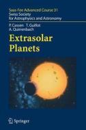 Extrasolar Planets di Patrick Cassen, Tristan Guillot, A. Quirrenbach edito da Springer Berlin Heidelberg