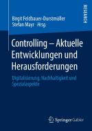 Controlling - Aktuelle Entwicklungen und Herausforderungen edito da Springer-Verlag GmbH