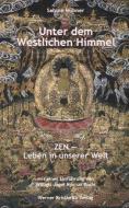 Unter dem Westlichen Himmel di Sabine Hübner edito da Kristkeitz Werner