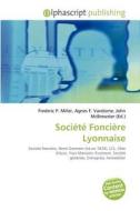 Soci T Fonci Re Lyonnaise di #Miller,  Frederic P.