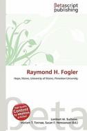Raymond H. Fogler edito da Betascript Publishing