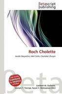 Roch Cholette edito da Betascript Publishing