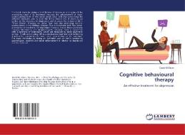 Cognitive behavioural therapy di David M Glynn edito da LAP Lambert Academic Publishing