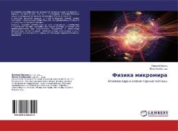 Fizika mikromira di Ewgenij Vrzhasch, Juliq Klibanowa edito da LAP Lambert Academic Publishing
