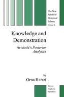 Knowledge and Demonstration di Orna Harari edito da Springer Netherlands