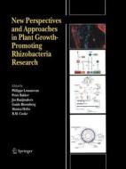 New Perspectives and Approaches in Plant Growth-Promoting Rhizobacteria Research edito da Springer Netherlands