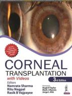 Corneal Transplantation di Namrata Sharma, Ritu Nagpal, Rasik B Vajpayee edito da Jaypee Brothers Medical Publishers