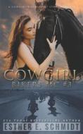 Cowgirl Bikers MC #3 di Schmidt Esther E. Schmidt edito da Independently Published