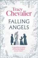 Falling Angels di Tracy Chevalier edito da HarperCollins Publishers