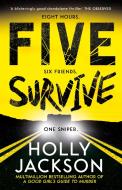 Five Survive di Holly Jackson edito da Harper Collins Publ. UK