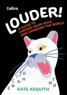 Louder! di Kate Asquith edito da HarperCollins Publishers