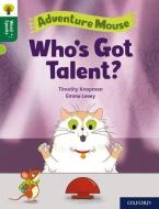 Oxford Reading Tree Word Sparks: Level 12: Who's Got Talent? di Knapman edito da Oxford University Press