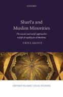 Shari'a and Muslim Minorities di Uriya Shavit edito da OUP Oxford