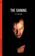 The Shining di Kevin Donnelly edito da Wallflower Press