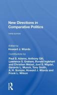 New Directions In Comparative Politics, Third Edition di Howard Wiarda edito da Taylor & Francis Ltd