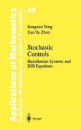 Stochastic Controls di Jiongmin Yong, Xun Yu Zhou edito da Springer New York