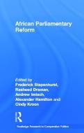 African Parliamentary Reform edito da Taylor & Francis Ltd