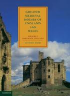 Greater Medieval Houses of England and Wales, 1300 1500 di Anthony Emery edito da Cambridge University Press