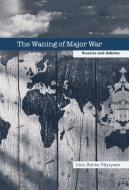 The Waning of Major War edito da Taylor & Francis Ltd