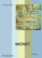 Monet di John House, Michael Johnson, Dr. John Lowden edito da Phaidon Press Ltd