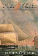 Exiles and Islanders di Brendan O'Grady edito da McGill-Queen's University Press